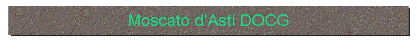 Moscato d'Asti DOCG
